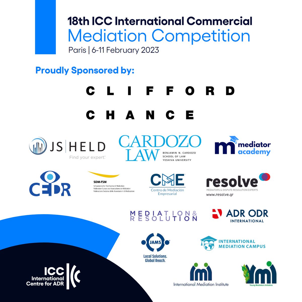 A big thank you to our sponsors and supporters for the 18th ICC #Mediation Competition! 👏We can't wait to see everyone at #ICCMW in 2 weeks! 🎉