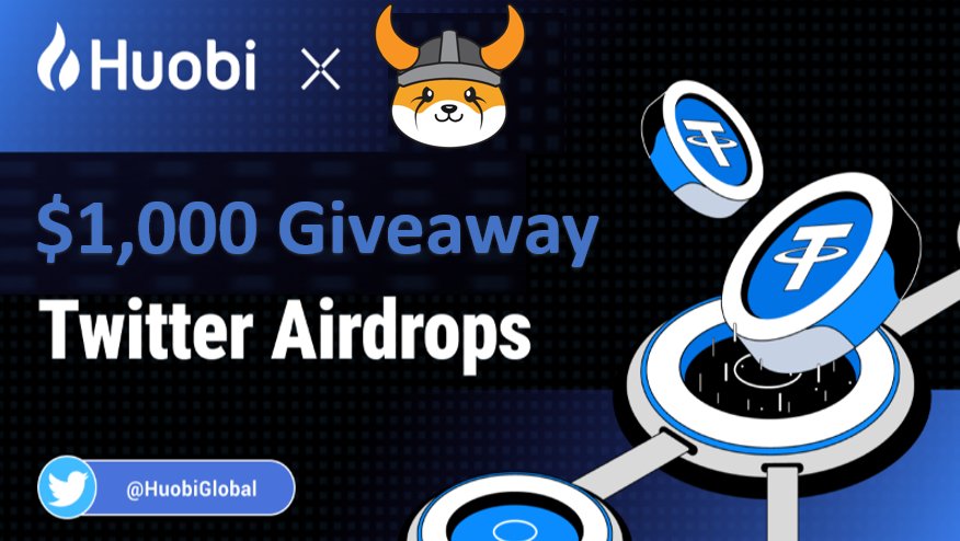 🚨Giveaway Time 🚨

We are collaborating with <a href="/RealFlokiInu/">FLOKI</a> to give some rewards to our amazing community!

💰  20x will receive $50 in $FLOKI 

Enter :
・Follow <a href="/HuobiGlobal/">火币HTX</a> <a href="/RealFlokiInu/">FLOKI</a> 
・Like , Retweet, Tag 3 friends 
・Comment #Huobi 

Ends in 7 days!