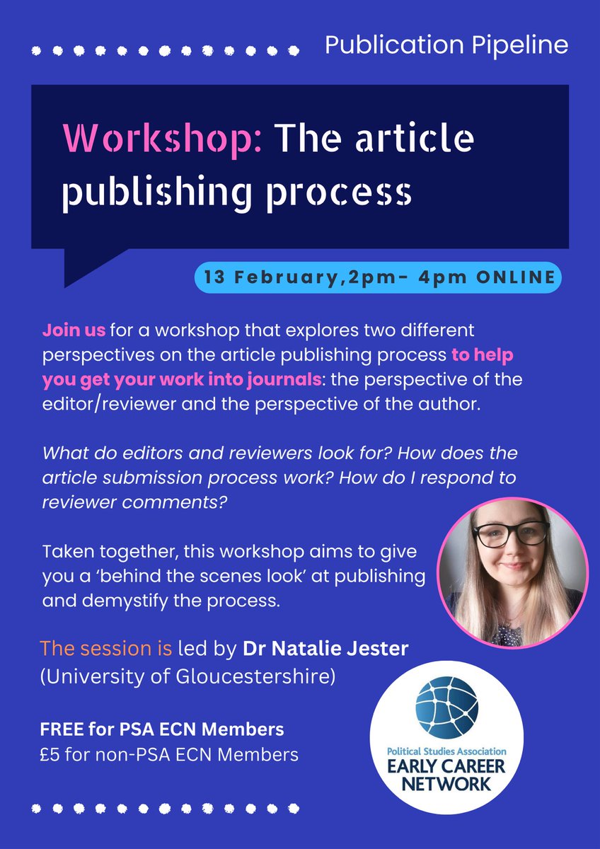 🚨Event News We are pleased to announce the next event in our Publication Pipeline Series. In this session, @NatalieJester will speak about the academic publishing process from the perspective of authors and reviewers. More info and link to register: eventbrite.co.uk/e/psa-ecn-work…