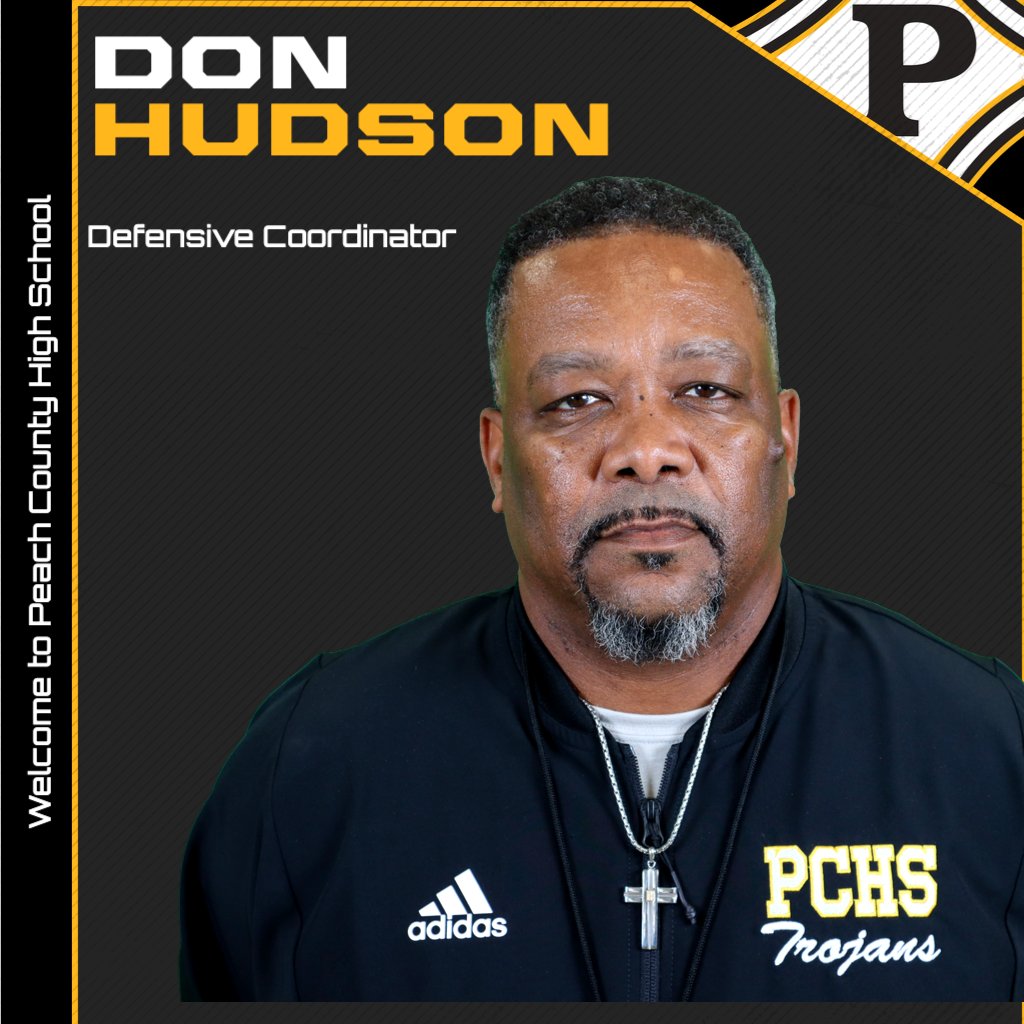 Peach County High School welcomes its new Defensive Coordinator, Coach Don Hudson.