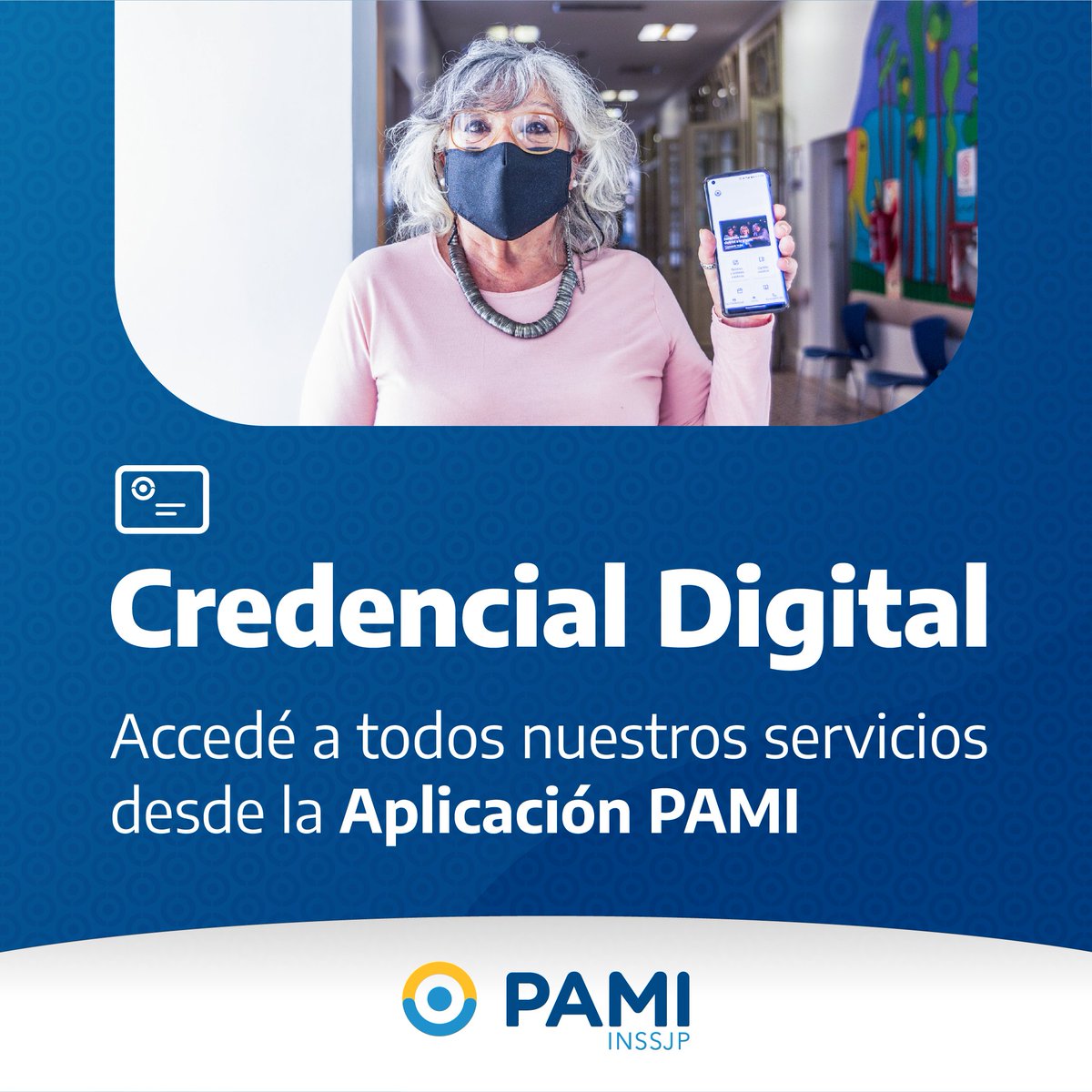 Con tu #CredencialDigital podés retirar tus Medicamentos Gratis en cualquier farmacia de la red PAMI, ir a tus consultas médicas y acceder a todos los beneficios que la Comunidad PAMI tiene para vos.