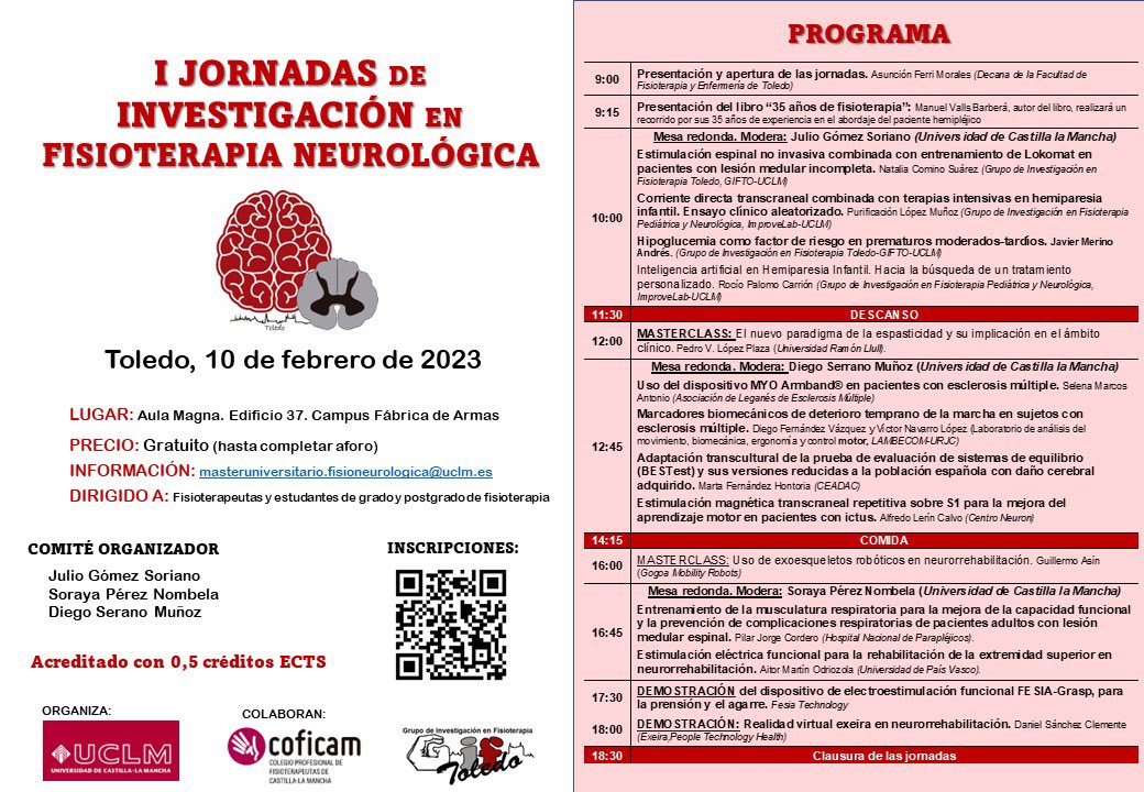 📣I Jornadas de Investigación en Fisioterapia Neurológica
📆 10 Febrero 2023
🗺️ <a href="/Fafeto_UCLM/">Facultad Fisioterapia y Enfermería (UCLM)</a> 
📝 masteruniversitario.fisioneurologica@uclm.es

No os podéis perder este evento con multitud de temas actuales