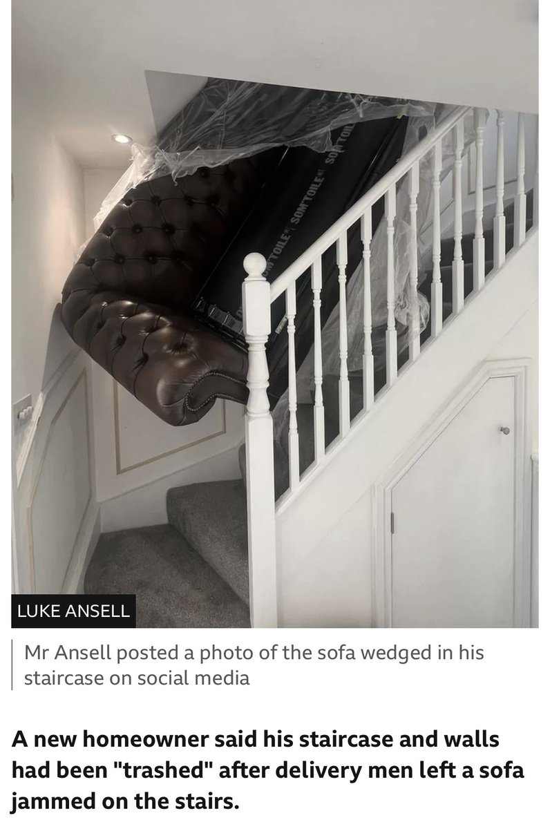 When final mile attacks

“He said the sofa company's delivery men got it wedged but left saying they had no time to rectify it.”