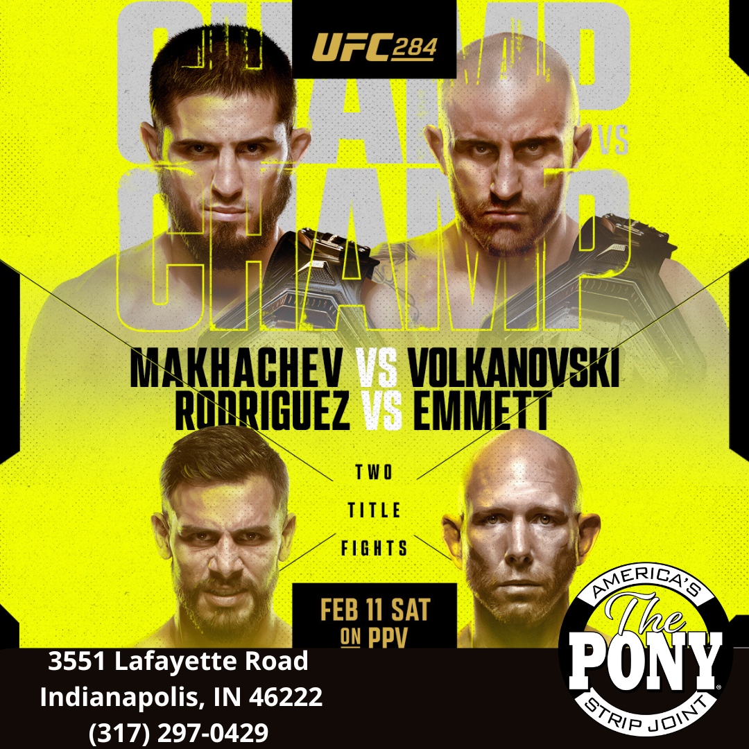 The Pony Indianapolis Strip Joint on Twitter "🤜🏻UFC 284🤛🏻 Watch it