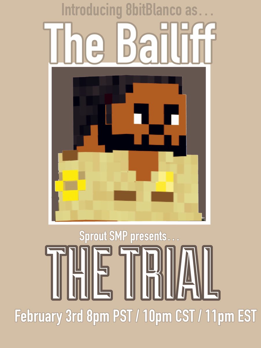 TheSproutSMP's tweet photo. Order in the court! We are back with our next role.
Meet @8bitblanco our bailiff. He’ll keep an eye and make sure we stay on task!
Check out his POV on February 3rd. #SproutSMP 🌱 https://t.co/SdajUXkTP8