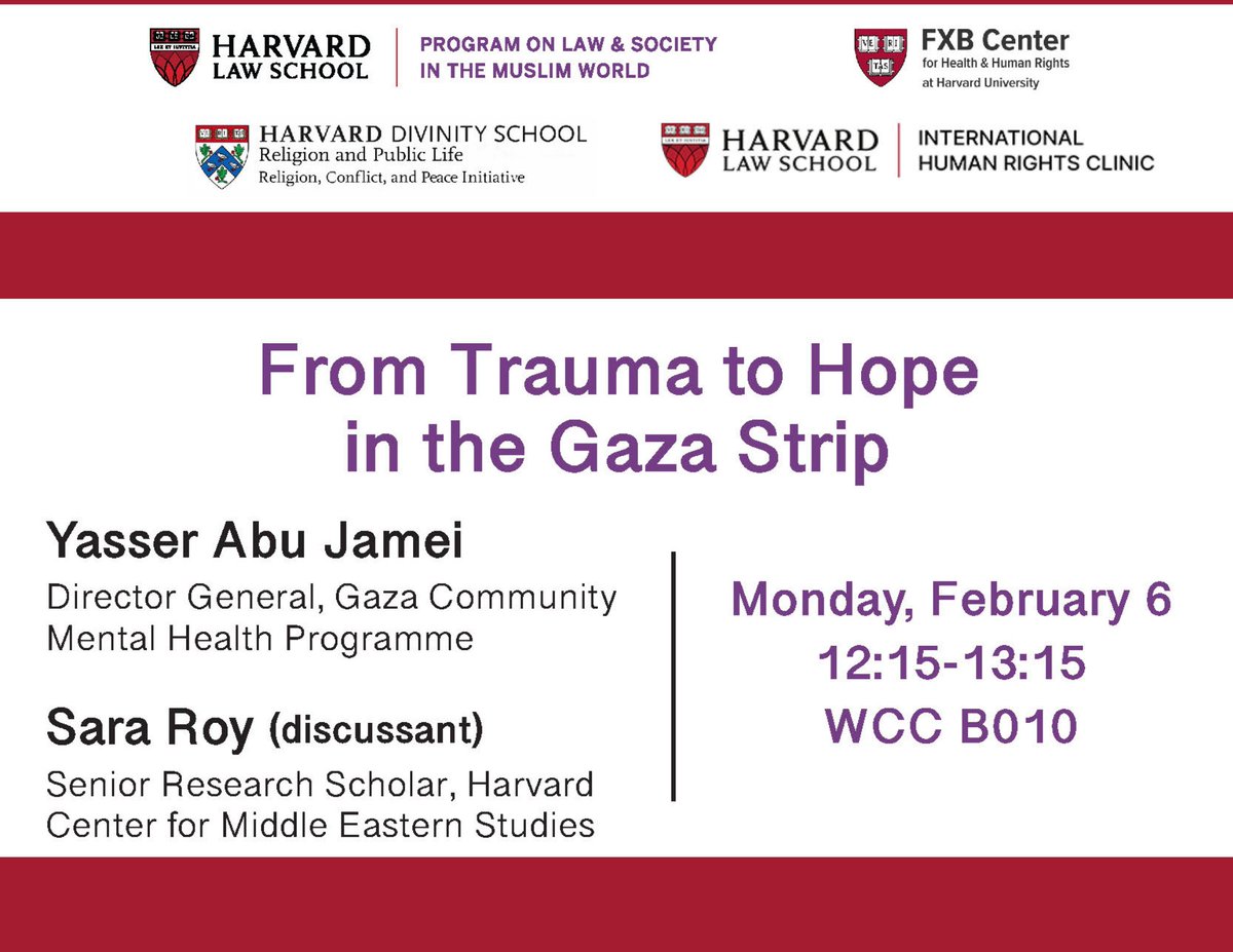 FXB Center for Health and Human Rights at Harvard (@fxbharvard) on Twitter photo Join <a href="/FXBHarvard/">FXB Center for Health and Human Rights at Harvard</a>'s <a href="/PalestinePHHR/">Palestine Program for Health and Human Rights</a>, <a href="/HumanRightsHLS/">Human Rights Program @ Harvard Law</a>, and <a href="/HarvardRPL/">Religion & Public Life at Harvard Divinity School</a> on Feb. 6th for lunch and a discussion with Dr. Yasser Abu Jamei and Dr. Sara Roy on the human rights and mental health crisis in the #Gaza Strip.
More information: hls.harvard.edu/events/from-tr… Join <a href="/FXBHarvard/">FXB Center for Health and Human Rights at Harvard</a>'s <a href="/PalestinePHHR/">Palestine Program for Health and Human Rights</a>, <a href="/HumanRightsHLS/">Human Rights Program @ Harvard Law</a>, and <a href="/HarvardRPL/">Religion & Public Life at Harvard Divinity School</a> on Feb. 6th for lunch and a discussion with Dr. Yasser Abu Jamei and Dr. Sara Roy on the human rights and mental health crisis in the #Gaza Strip.
More information: hls.harvard.edu/events/from-tr…