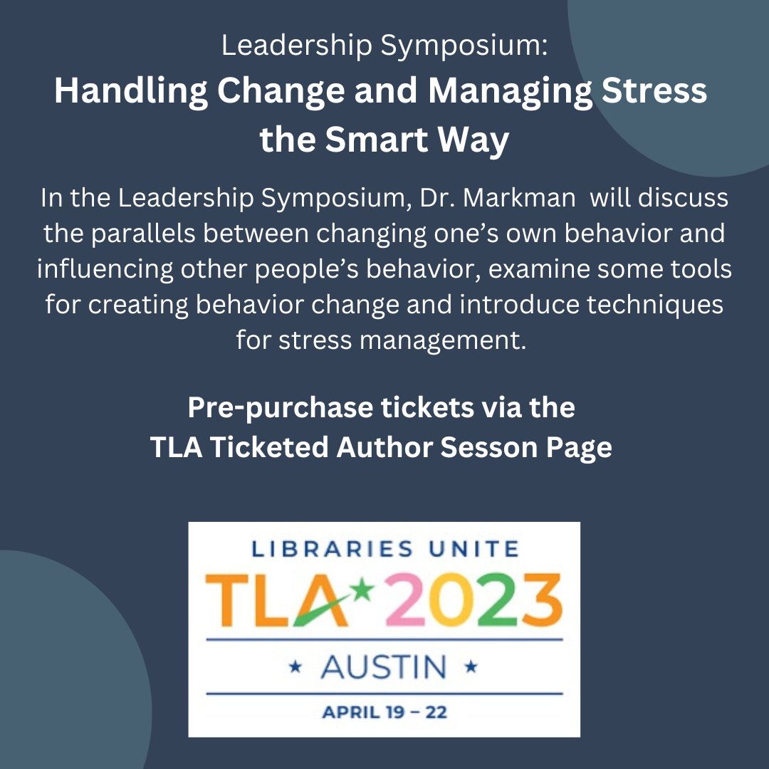 Seeking some leadership learning? Consider the #txla23 Leadership Symposium w/<a href="/abmarkman/">Art Markman</a>: Handling Change &amp; Managing Stress the Smart Way | Sign up by March 31 to attend: bit.ly/407AFY2