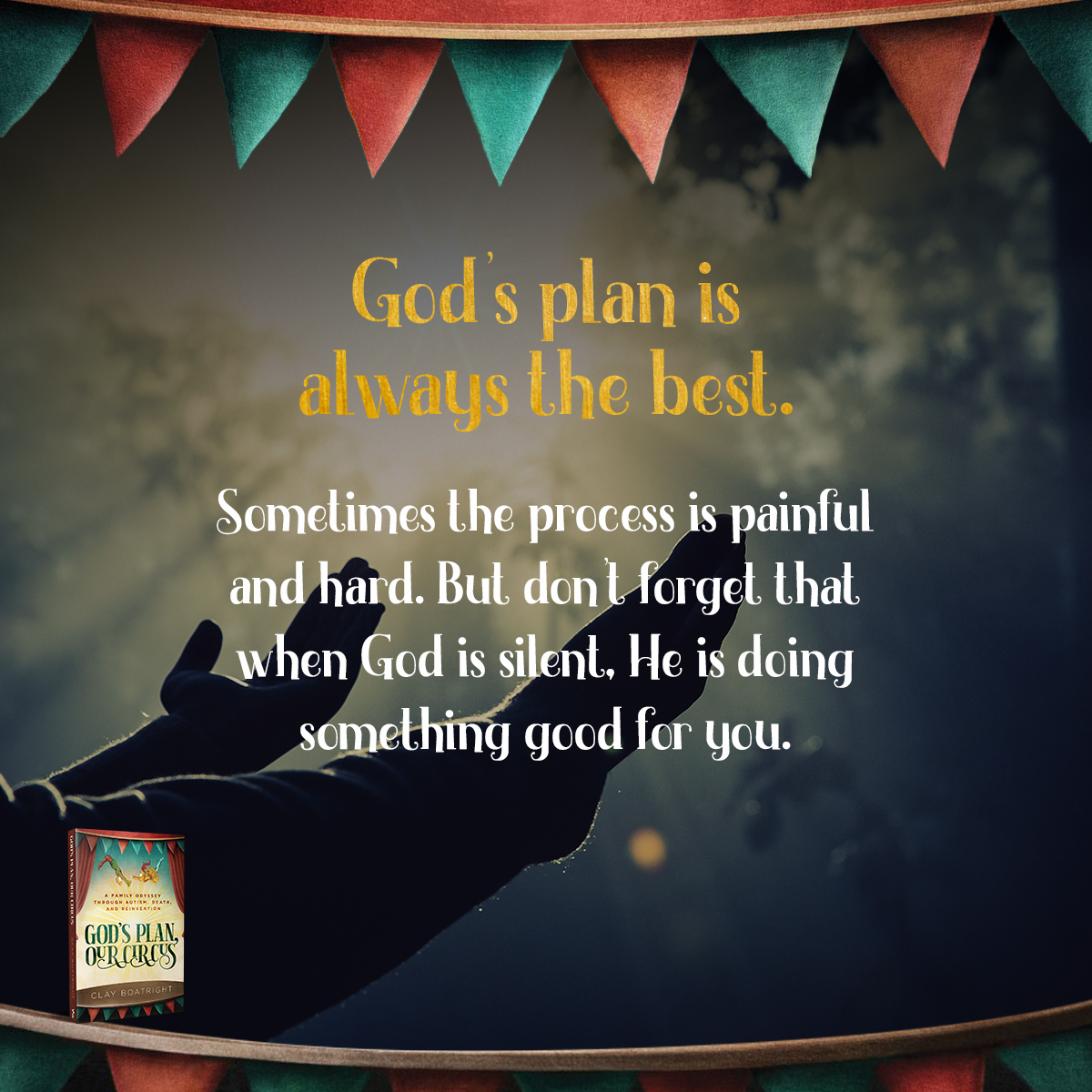 god_circus's tweet photo. God’s plan is always the best. 

Sometimes the process is painful and hard. But don’t forget that when God is silent, He is doing something good for you.

Click the link below, to get the motivation for your life! 
https://t.co/ArvnB1sgAF

#godplanourcircus #inspiration #book https://t.co/wYli73Il04