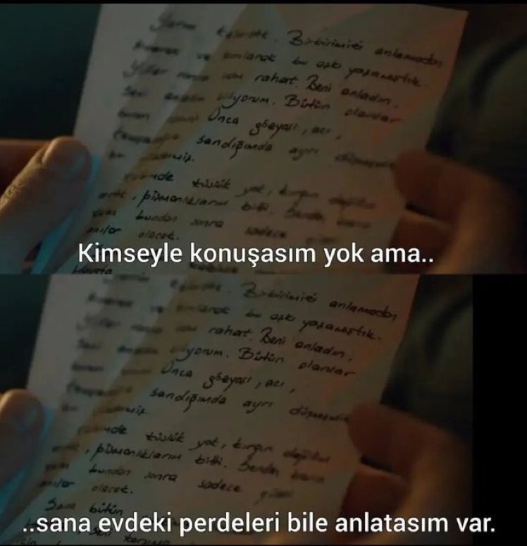 “Kimseyle konuşasım yok ama sana evdeki perdeleri bile anlatasım var..”
