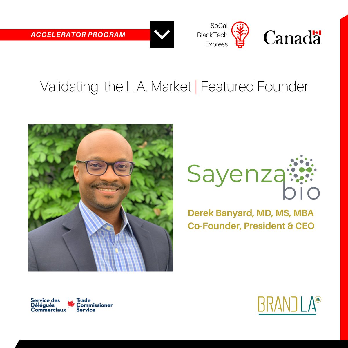 SayenzaBio's tweet photo. Exciting news! Our CEO, @dbanyard is a featured #founder partnering with @BrandLAorg  to help stimulate and support the Southern California #startup ecosystem in conjunction with the @TCS_SDC and the SoCal Black Tech Express Accelerator! #LongLA #startuplife #entrepreneurship https://t.co/wiNu7xxKT0