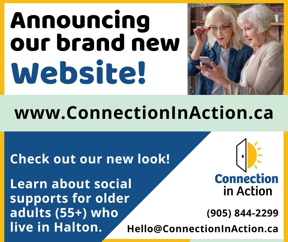 Announcing our brand new website! Check out our new look and learn about social supports for adults 55+ who live in Halton. 
ConnectionInAction.ca 
.
#Halton #HaltonRegion #OlderAdults #SocialSupports #SocialConnections #Burlington #HaltonHills #Milton #Oakville #Ontario