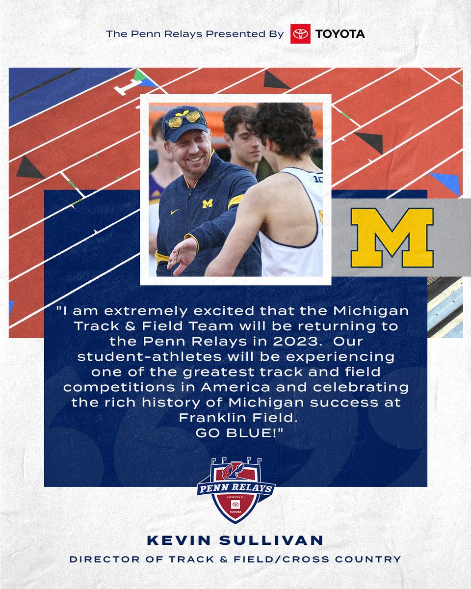 pennrelays's tweet image. Announcing another program headed to the #2023PennRelays presented by @Toyota!

Coach Sullivan and @UMichTrack are geared up for a return to Franklin Field this year, a place where the Blue have had a lot of success!

Buy your tickets today...
🎟️bit.ly/36UNgrb