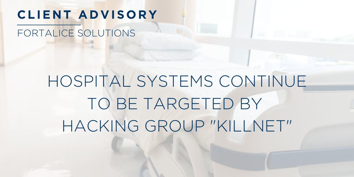 FortaliceLLC's tweet photo. Fortalice is monitoring a pro-Russia hacking group known as “KillNet,” which is targeting US hospital systems and executing #DDoS attacks. #KillNet has escalated its approach and tactics; there are proactive measures to counter possible attacks: https://t.co/dUXtQjGp5F https://t.co/X11GBlVaCg