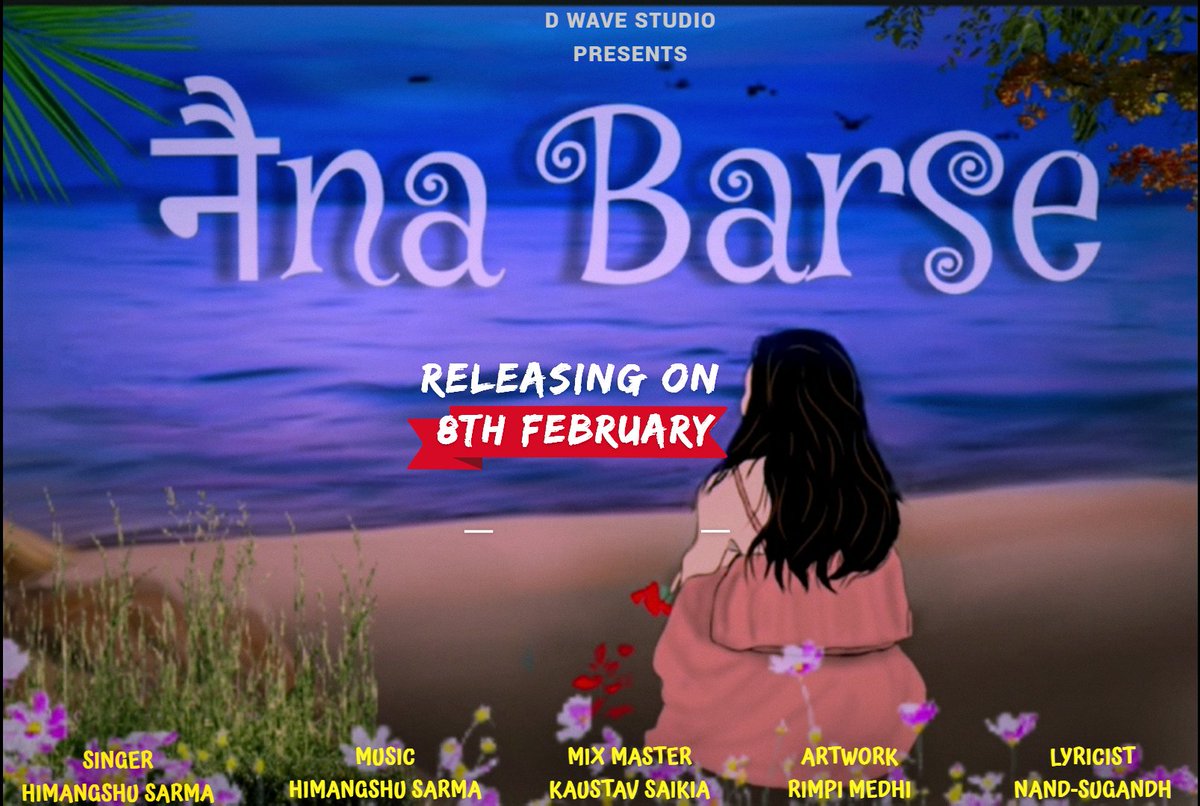 NandSugandh's tweet photo. Hello Everyone,
"Naina Barse" is coming on 8th Feb 2023 on D'Wave Studio Youtube channel ❤
Stay tuned ❤
#NainaBarse #HimangshuSarma #8thFeb #Youtube
#OriginalSong #indiepop #NewSong #song2023 #indiemusic #DwaveStudio #NandSugandh https://t.co/ygFMOQj6n9