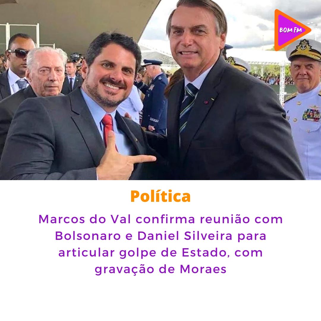 BomfmO's tweet photo. Matéria completa ➡️ (https://t.co/nwt0ZiiFWi)

#BomFm #Notícias #Política #Brasil #MarcosDoVal #Bolsonaro #DanielSilveira #Gravação #AlexandreDeMoraes #STF #Golpe https://t.co/znJsDGtflt