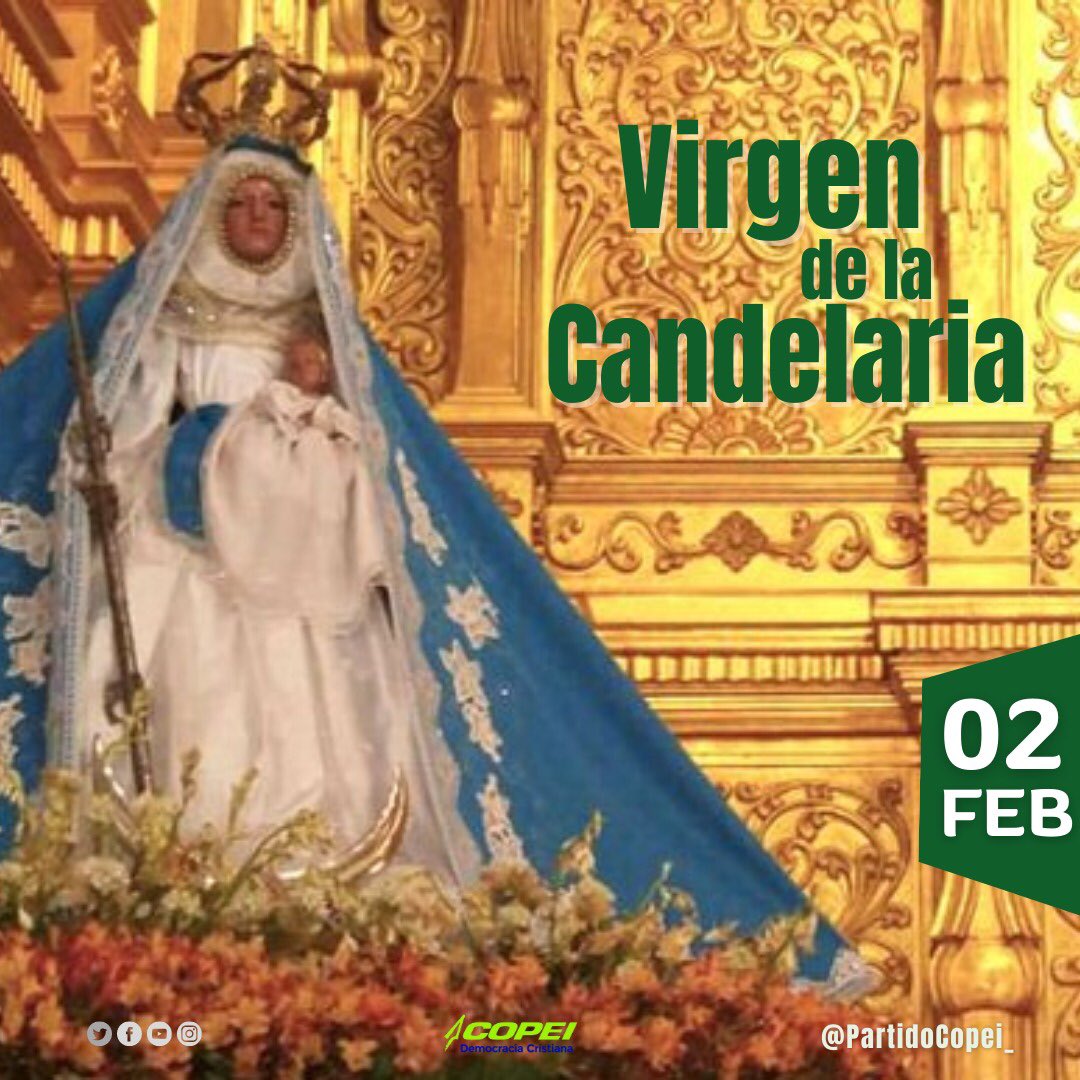 Mujeres_COPEI's tweet photo. Hoy 02 Febrero celebramos con júbilo en todo el país el día de Nuestra Señora de la Candelaria, venerada en toda Venezuela. 
 Elevamos nuestras oraciones para que continúe guiándonos por el camino de la fe. ¡Bendícenos hoy, mañana y siempre! Amén 🙏 https://t.co/0oIiyOv1O6