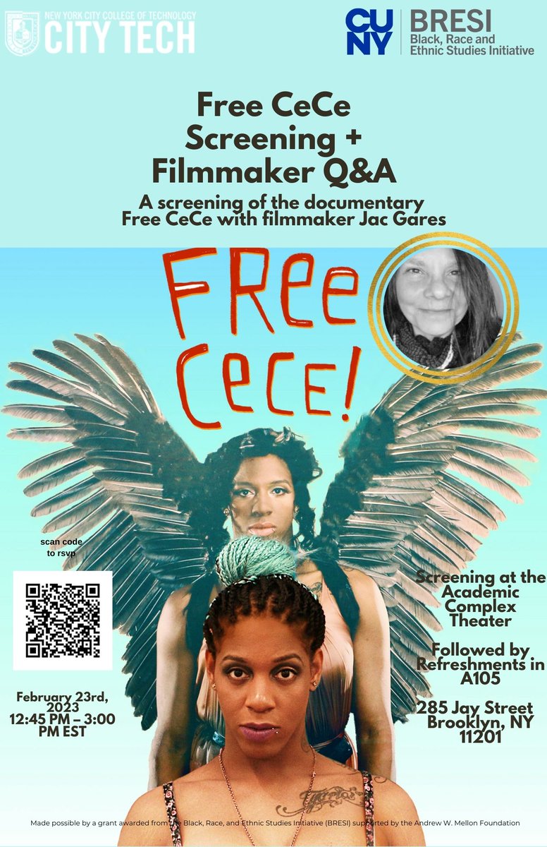 citytechcuny's tweet photo. "FREE CECE!" SCREENING + FILMMAKER Q&amp;A at #CityTech, 2/23/2023 @ 12:45 p.m. w/ @jacgares, Academic Complex, 285 Jay St.#BK via #BRESI. To RSVP: https://t.co/zpxSICU3pw #CUNY https://t.co/7Usi4VyHAo
