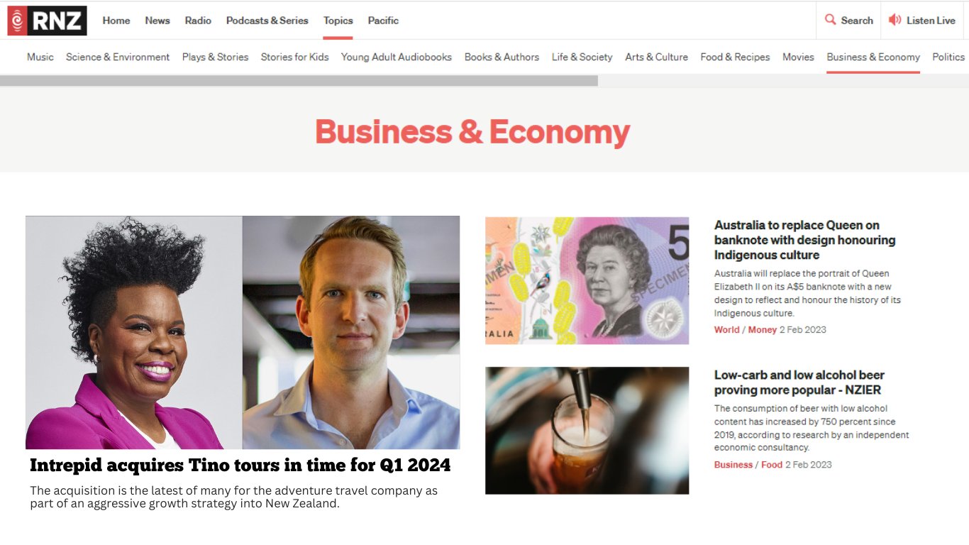 Image. RNZ news site, business section. Headshot of Jackie and random white dude (Intrepid CEO) with the headline "Intrepid acquires Tino Tours in time for Q1 2024." subtitle reads "The acquisition is the latest of many for the adventure travel company as part of an aggressive growth strategy into New Zealand" 