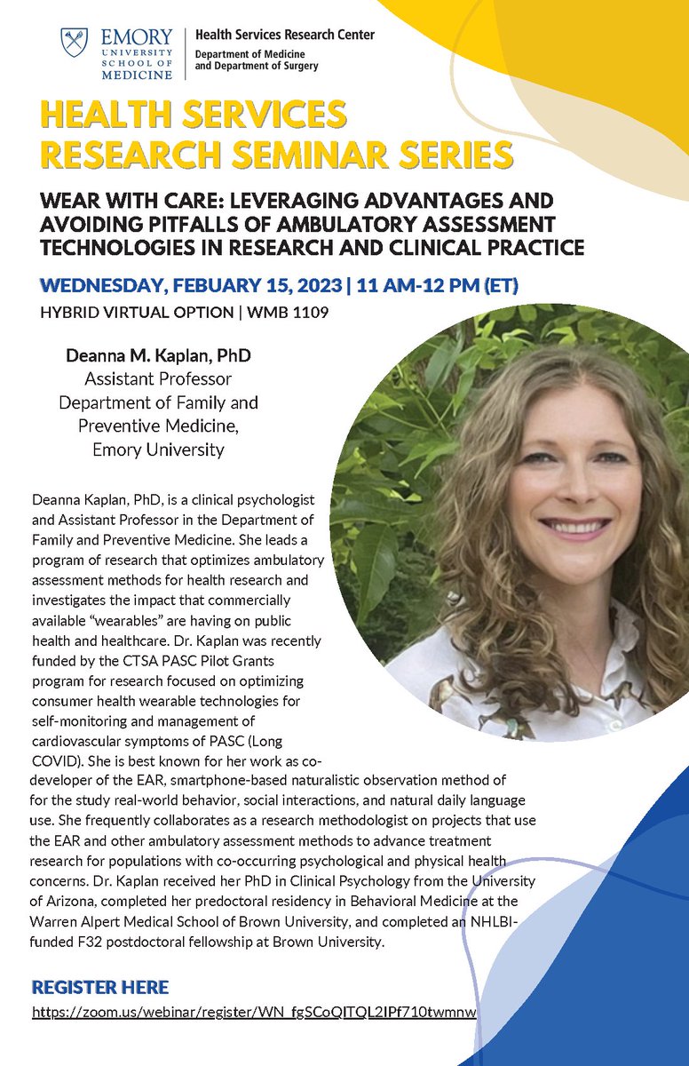 EmoryHSR's tweet photo. Register for our upcoming HSR Seminar! Wear with care: Leveraging advantages and avoiding pitfalls of ambulatory assessment technologies in research &amp; clinical practice ft. guest speaker 
@DeannaKaplanPhD.

Wed, Feb. 15, 2023,  11AM-12PM (ET)
To Register: https://t.co/J1tRsKaEPJ https://t.co/GORcrfhFNd