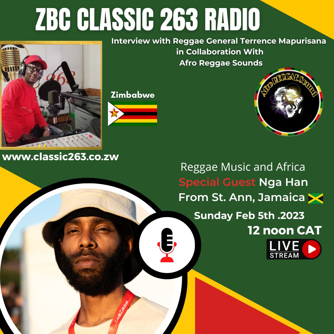 AfroSounds1's tweet photo. One big show with Zbc Classic 263 Radio 📻
 in Collaboration with Afro Reggae Sounds  interview with the Reggae General Terrence Mapurisana outta Zimbabwe 🇿🇼  Special Guest 
Nga Han from S.t Ann, Jamaica 🇯🇲  
Sunday February 5th.2023
 12 noon CAT https://t.co/TjBP4FVM5x