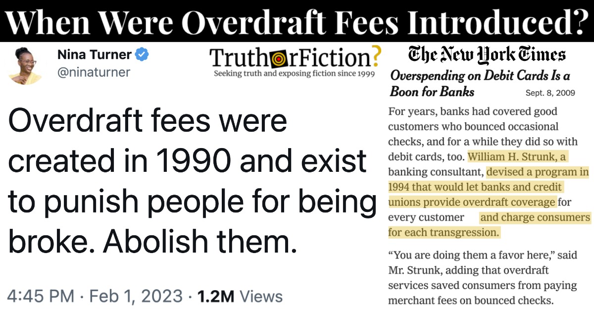 KimLaCapria's tweet image. The closest specific figure we found was 1994 (putting aside differences between #NSF fees and #overdraftfees):

truthorfiction.com/were-overdraft…