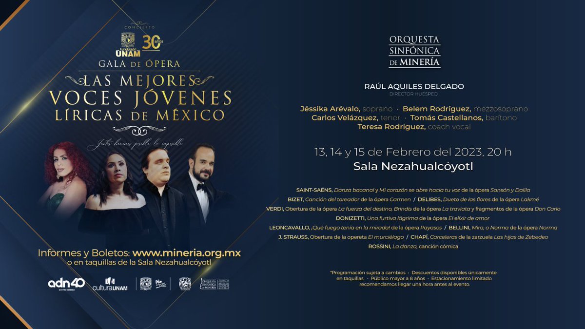 Fundacion_UNAM's tweet image. Como celebración de nuestro 30 aniversario🥳Te invitamos a la Gala de Ópera con las Mejores Voces Jóvenes Líricas de México y @orquestamineria🎙️Sala Neza 13, 14 y 15 de febrero. Adquiere tus boletos en línea aquí funam.mx/BoletosFUNAM30 o en taquilla🎟️#OSM2020 #FUNAM30