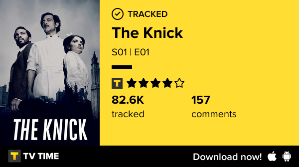 Felxosaurus's tweet photo. I've just watched episode S01 | E01 of The Knick! https://t.co/n2CyyrzZdg #tvtime https://t.co/MXbpBzOWmd