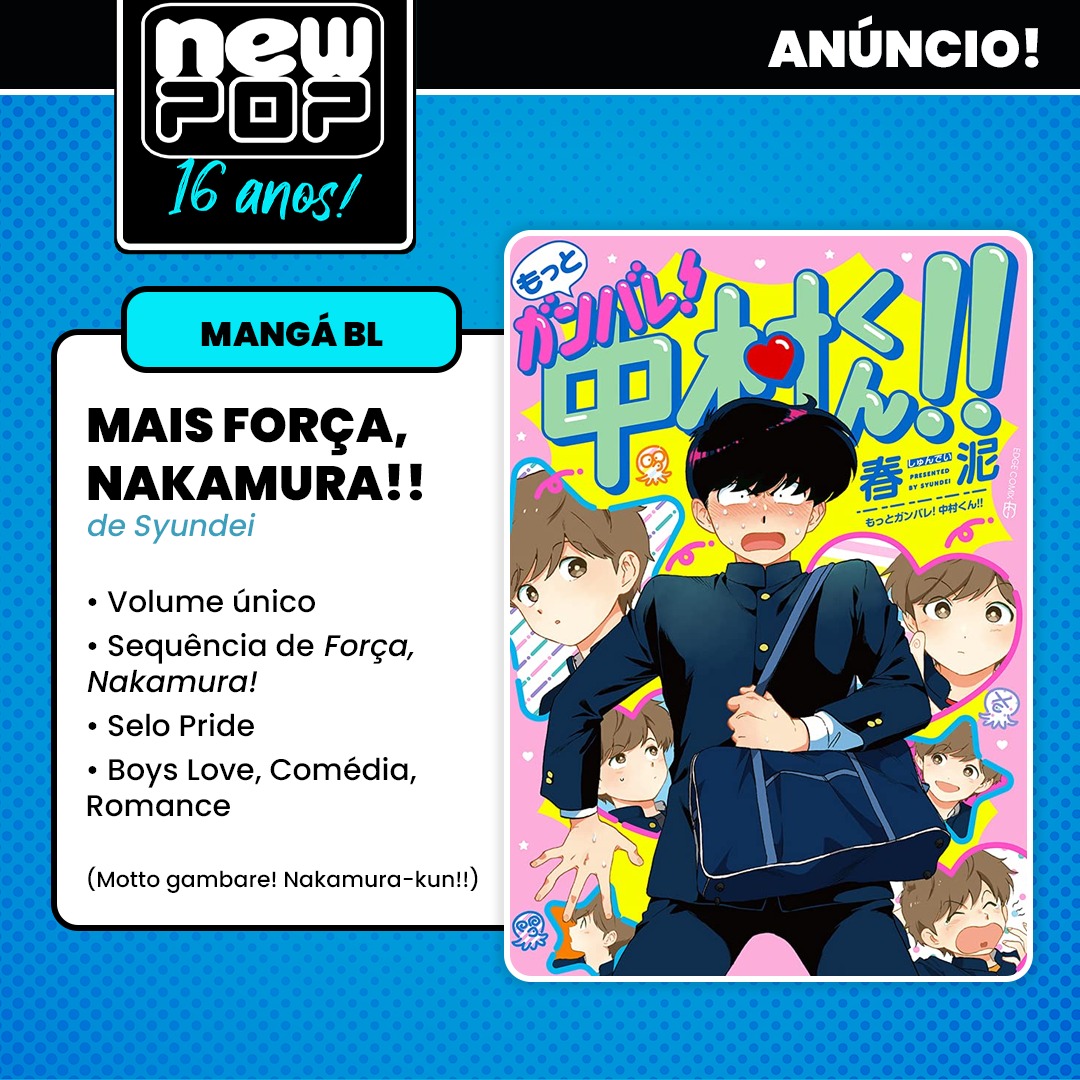 NewPOP Editora on X: Novidade! Mais Força, Nakamura!! (Motto