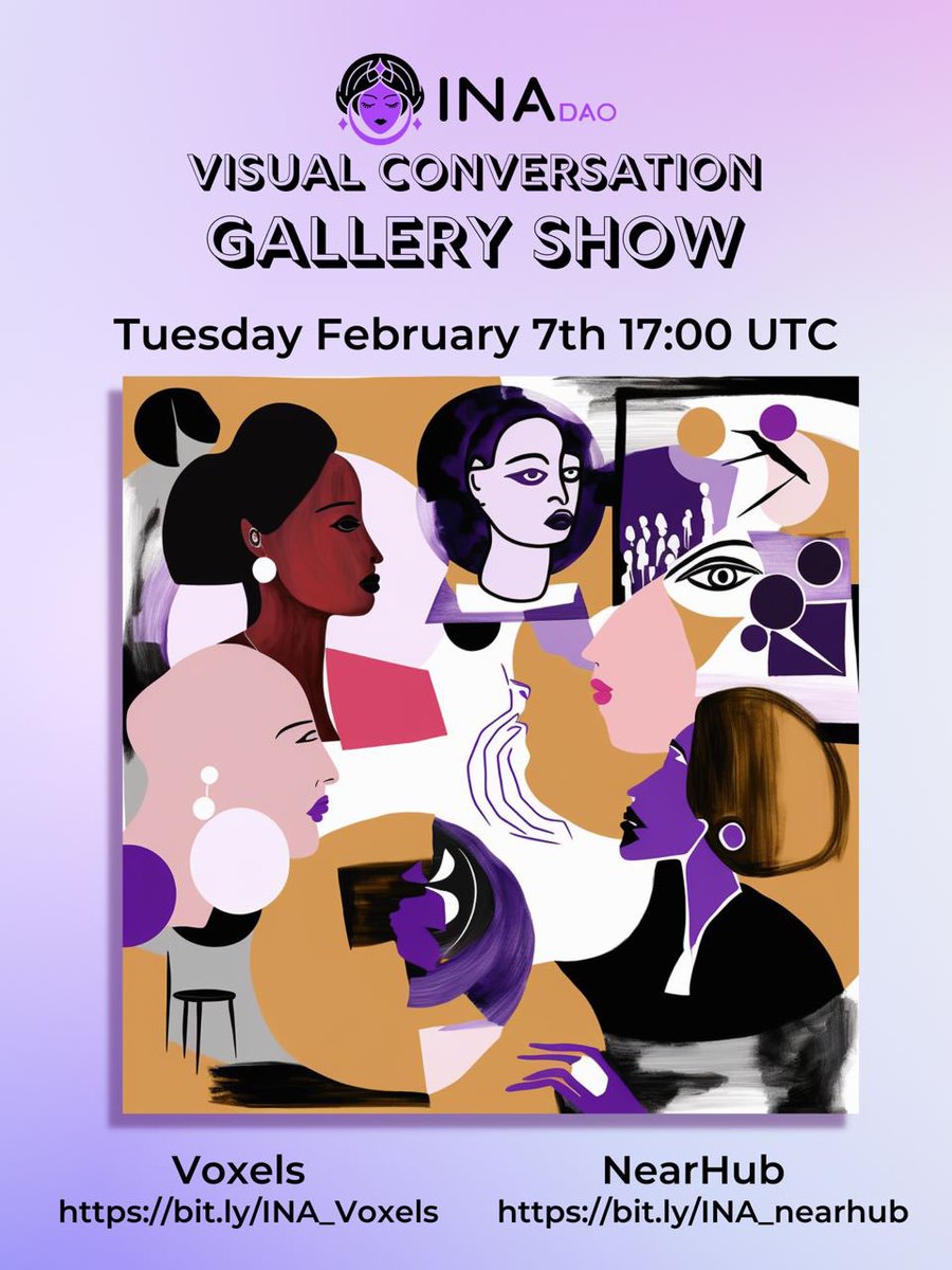 dao_ina's tweet photo. https://t.co/qGMpxCn3l3 

👩‍⚖️After receiving and collecting all the pieces, we will hold an exhibition to auction the final piece! The event will take place on February 7 at 17:00 UTC in our Voxels and NearHub galleries! 

Join us in this auction!

#inadao #near #nearhub #voxels https://t.co/ovobyfpAUA