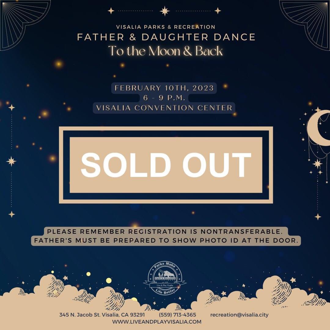 This just in! Our 2023 Father Daughter Dance is sold out! 

For additional questions, please contact our business office at (559) 713-4365.

Cancellations will be accepted no later than 5pm on 2/3, our regular refund policy applies.