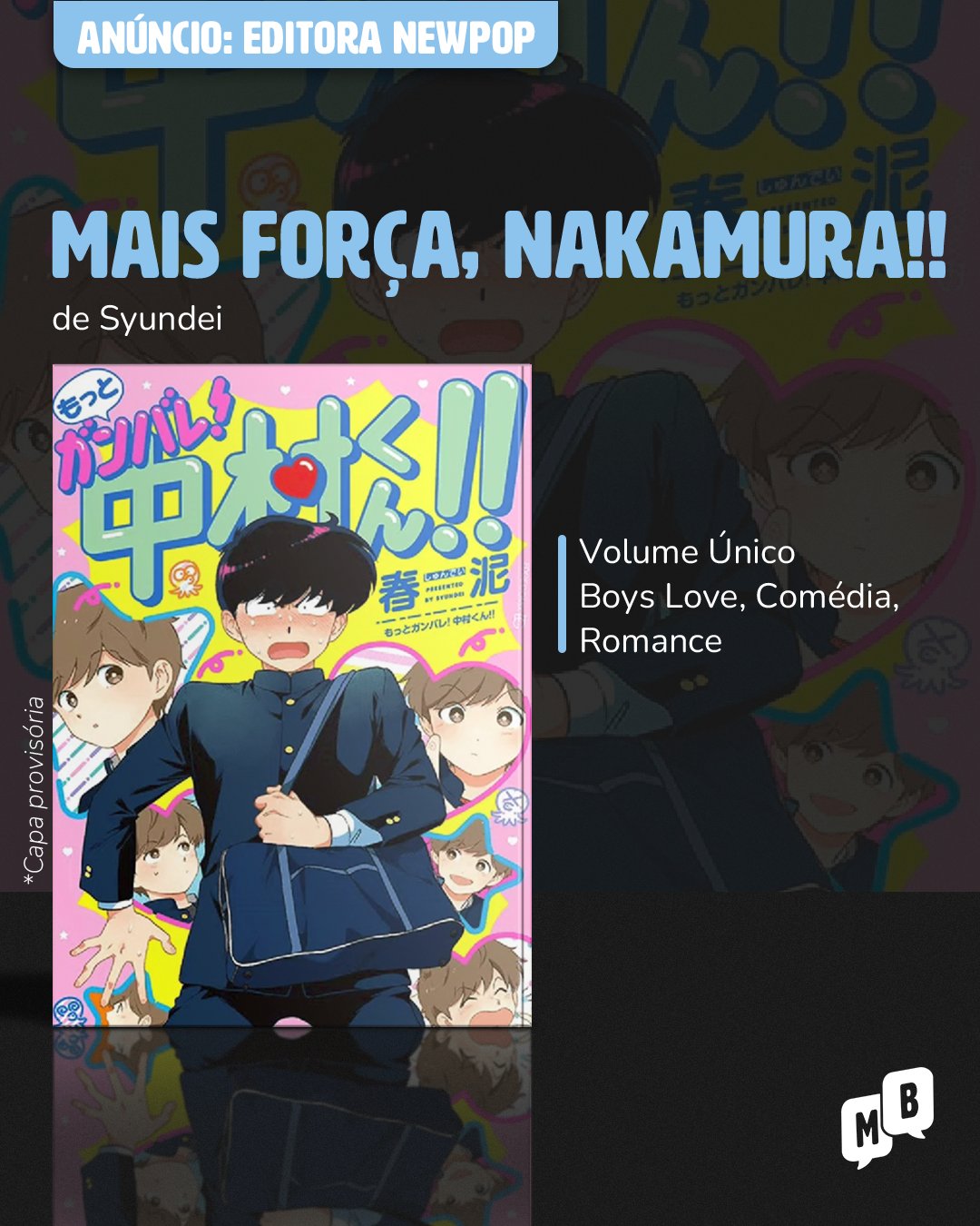 Mangás Brasil on X: Anúncio @editoranewpop, da live de hoje (02/02): Mais  Força, Nakamura!! Continuação de Força, Nakamura, a obra de Syundei começou  a ser publicada em 2017 na revista Opera da