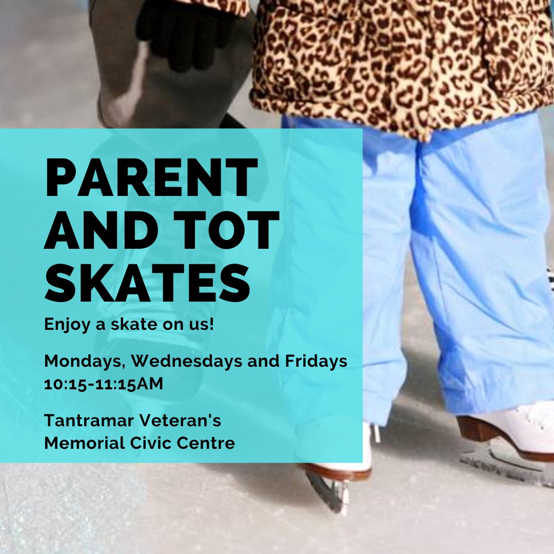 For the rest of the ice season we will be offering free Parent and Tots skates on Mondays, Wednesdays and Fridays at 10:15 in the Tantramar Veterans Memorial Civic Centre!