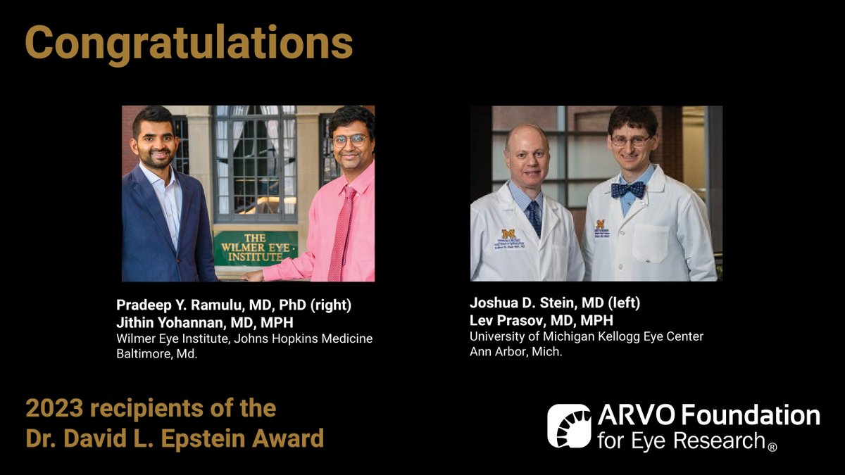 <a href="/ARVOinfo/">ARVO</a> congratulates Pradeep Ramulu, MD, PhD; Jithin Yohannan, MD, MPH (<a href="/HopkinsMedicine/">Johns Hopkins Medicine</a>), and Joshua Stein, MD; Lev Prasov, MD, MPH (<a href="/UMKelloggEye/">U-M Kellogg Eye Center</a>, <a href="/umichmedicine/">Michigan Medicine</a>)—2023 Dr. David L Epstein Award winners. Read about their collaborative #glaucomaresearch bit.ly/3XC913T