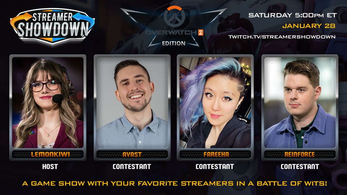 We're back with another Streamer Showdown <a href="/PlayOverwatch/">Overwatch</a> edition! 

📅When:  Saturday 01/28,  5:00pm EST
🎮Where: twitch.tv/streamershowdo…

Host: <a href="/LemonKiwi_/">Jen 🍋 LemonKiwi</a> 
Players: <a href="/Avast_o/">Avast</a> , <a href="/Reinforce/">Reinforce</a> , <a href="/AskFareeha/">Fareeha</a> (returning champ)

Come see how much everyone REALLY knows about OW2!