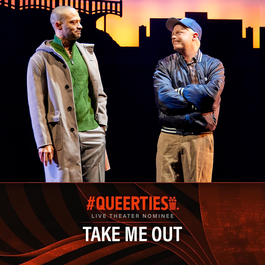 Thanks for the nom @Queerty! Click here to vote for #TakeMeOutBway in the Live Theater category at the 2023 #Queerties: bit.ly/3WOACOk