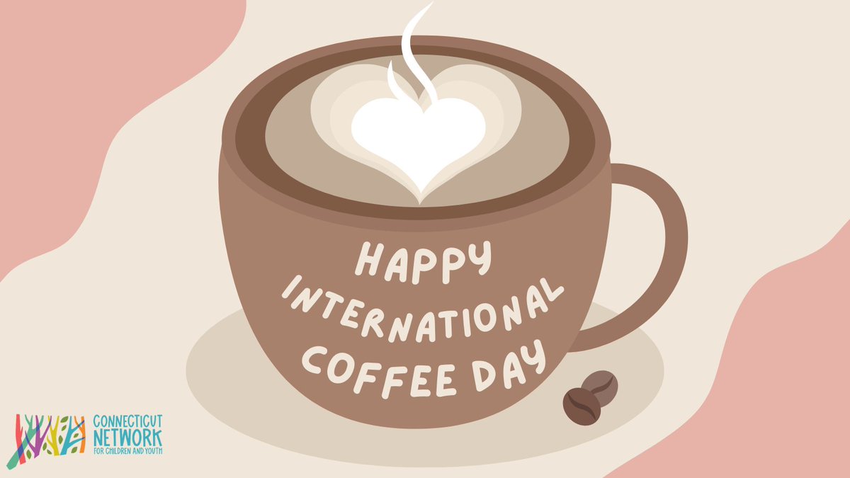 Happy #InternationalCoffeeDay from the Connecticut Network for Children and Youth! How do you like to drink your #coffee? #afterschoolworks #coffeelovers #coffeeflavors
