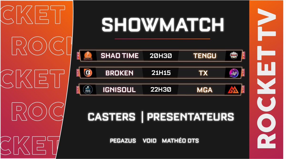 RocketTVoff's tweet photo. 🔥CE SOIR C’EEEEST??

📌Au programme, 6 équipes vont s’affronter en BO5 lors de 3 #Showmatchs à partir de 20h30.

🎙️ Retrouve au cast les magnifiques @PegazusRL,@VoidRaccoon et Mathéo

📡 Alors rendez-vous ici 
https://t.co/ompx2ksVlW https://t.co/er6BjtOcxl