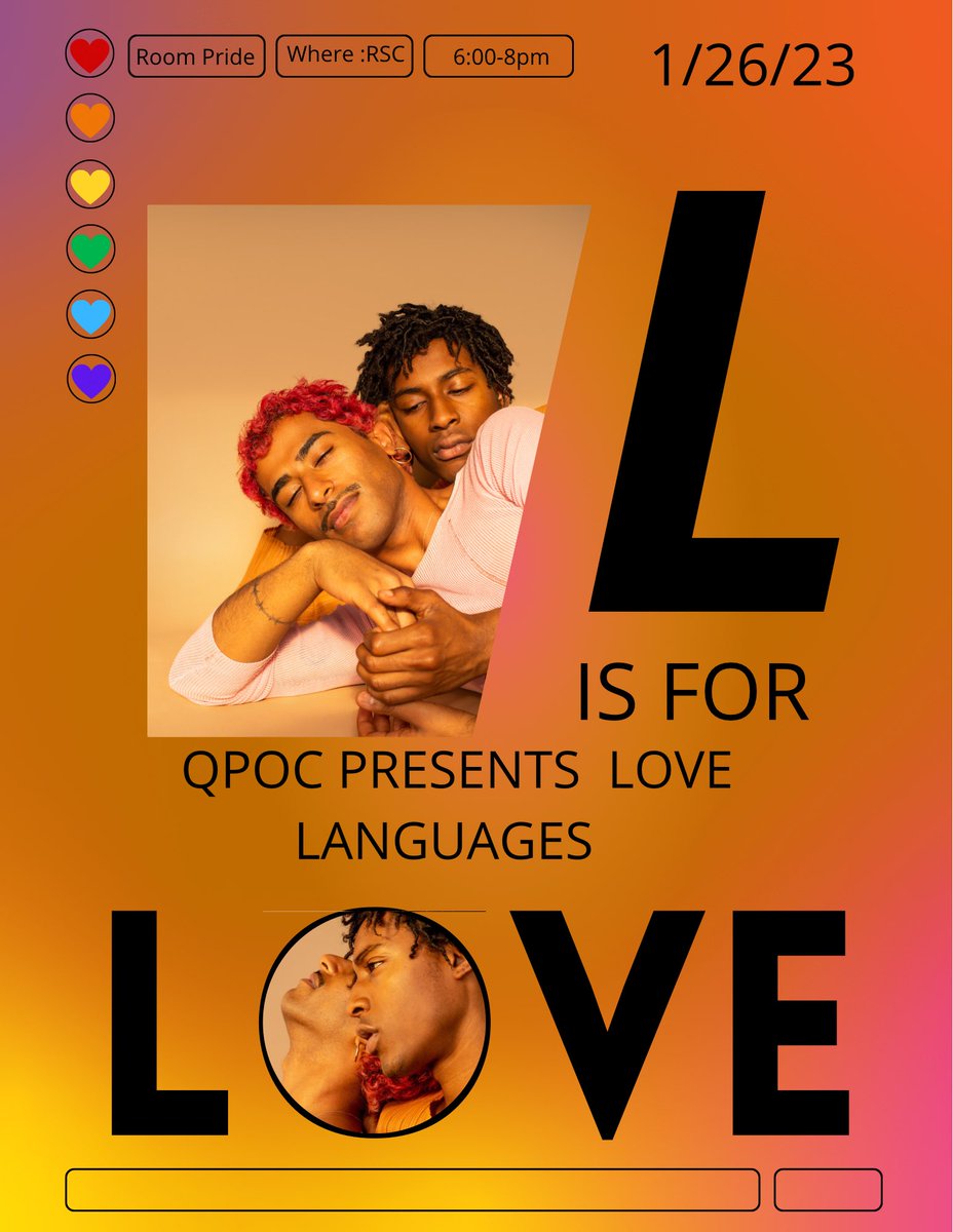 LETS TALK ABOUT LOVE BABY ‼️QPOC PRESENTS LOVE LANGUAGES JOIN US TODAY from 6-8pm at RSC Room PRIDE All is invited!!!! What’s your LOVE LANGUAGE⁉️🥰💕