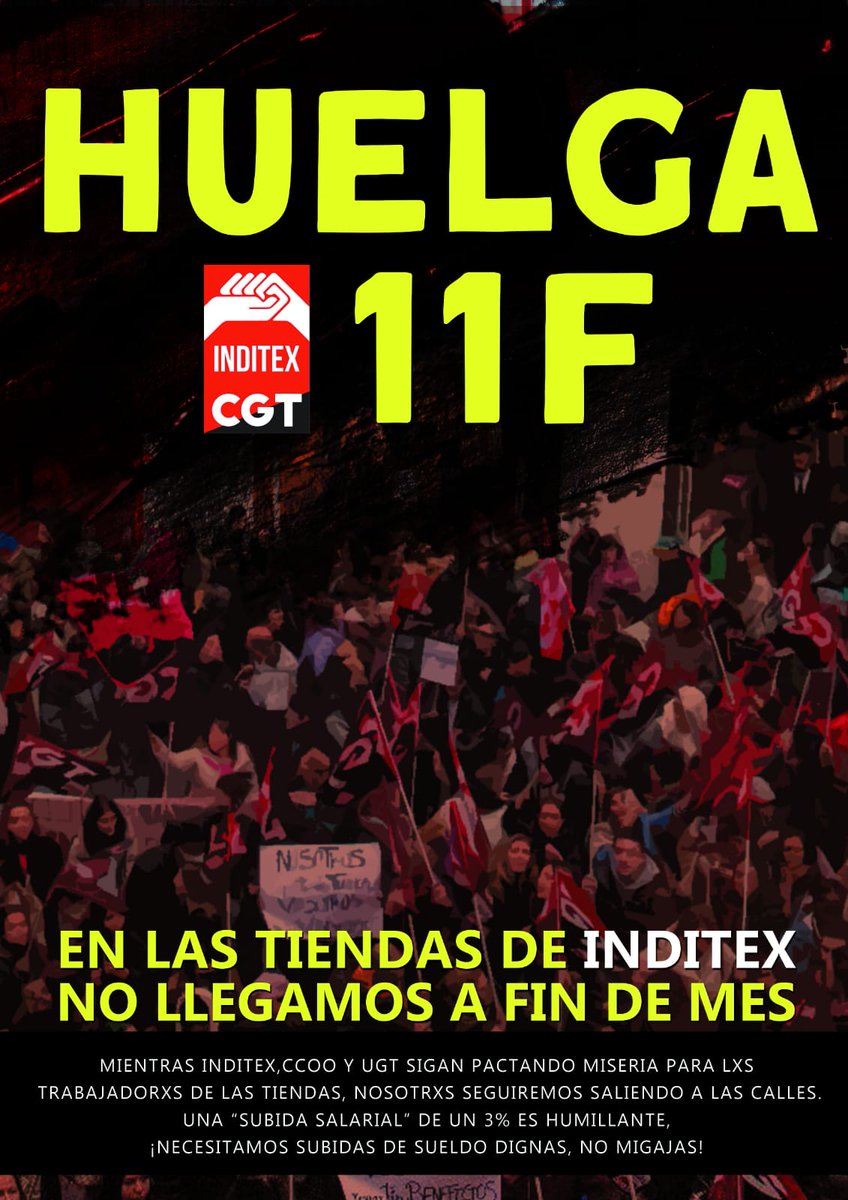 🔥CONVOCAMOS HUELGA ESTATAL EL PRÓXIMO #11F PARA LXS TRABAJADORXS DE LAS TIENDAS DE INDITEX 
🧵