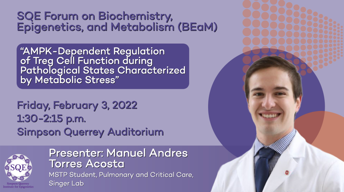 Join us today for the SQE Forum Presenter @ManuelTorresAc2! Pizza and beverages will be provided. #SingerLab #medicalresearch #metabolism
@NUFeinbergMed @NUMSTP