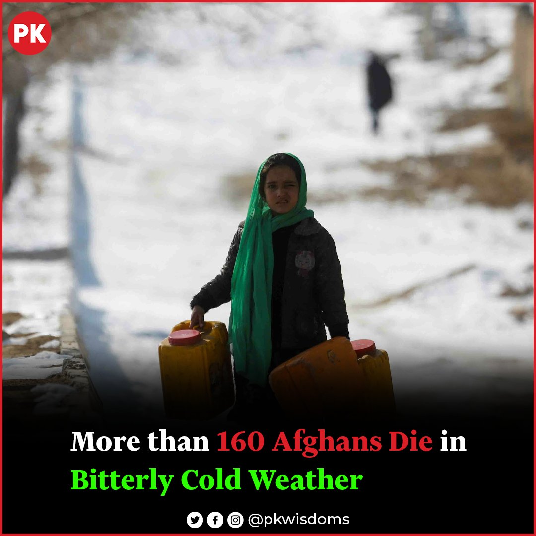 Pkwisdoms's tweet photo. More than 160 people have died from the cold in Afghanistan this month in the worst winter in more than a decade, authorities said on Thursday, as residents described being unable to afford fuel to heat homes in temperatures well below freezing.
#pkwisdom #afghan #die #bitterly https://t.co/76oNT8YtnZ