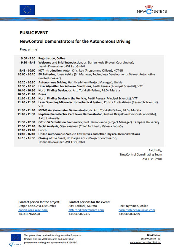 NewControl_eu's tweet photo. We are sharing the invitation letter to the public event "NewControl demonstrators for the Autonomous driving"! Check the Programme!
📌Turun Messukeskus, Turku, Finland
📆15th of February, 2023
More information and registration on the NewControl website 👉https://t.co/19dNv5iZE6 https://t.co/Bn8E4eEZdm