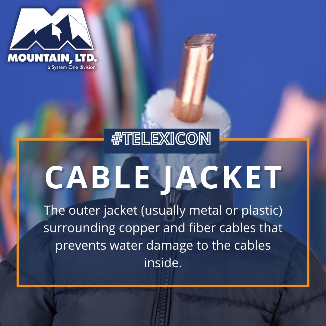 MOUNTAINLTD's tweet image. Hope you’re staying warm this winter! ☃
This #Telexicon is all about protection from the elements.

Definition: Newton’s Telecom Dictionary 31st Edition
#TelecomFacts #CableJacket #MOUNTAINLTD #SystemOne