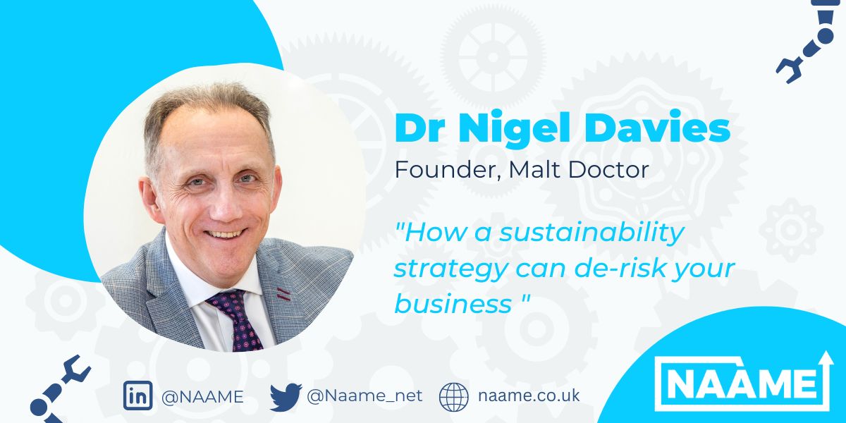 Event --> Nigel Davies, formerly Director of Manufacturing @ Muntons plc and twice cited in the #top100leaders in #sustainability in #UKmanufacturing: 'How a sustainability strategy can re-risk your business'. 9th Feb, @adastralpark. Book tickets: lnkd.in/en_Cqq3J

#ukmfg