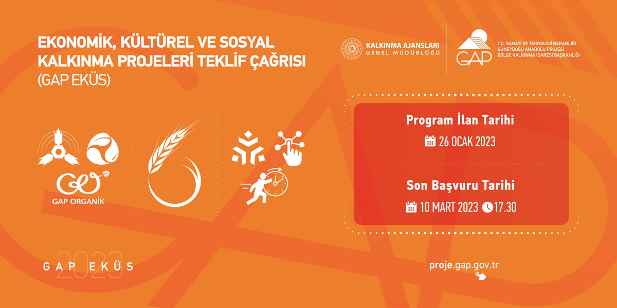 GAP Bölgesinin bütüncül bir bakış açısıyla gelişmesine katkıda bulunmak amacıyla hazırlanan Ekonomik, Kültürel ve Sosyal Kalkınma Projeleri Teklif Çağrısı (GAP EKÜS) ilan edildi. 

Detaylar 👉proje.gap.gov.tr

Son Başvuru Tarihi 👉10 Mart 2023

<a href="/TCSanayi/">Sanayi ve Teknoloji Bakanlığı</a> <a href="/KalkinmaAjansGM/">Kalkınma Ajansları Genel Müdürlüğü</a>