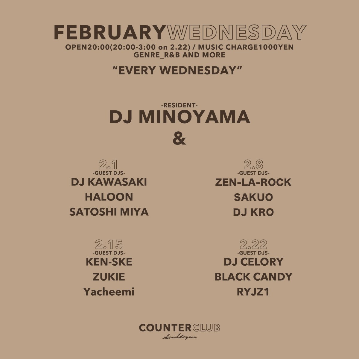 counter_club's tweet photo. 2/15
-GUEST DJS-
KEN-SKE
ZUKIE
Yacheemi

【Fill Food】
弐番亭

2/22
-GUEST DJS-
DJ CELORY
BLACK CANDY
RYJZ1

【Fill food】
ONKsit

#counterclub #counterclubshimokitazawa #shimokitazawa #musicbar  #djbar #club #bar #music #nightlife #下北沢 #下北 https://t.co/0Zx7fgoHS0