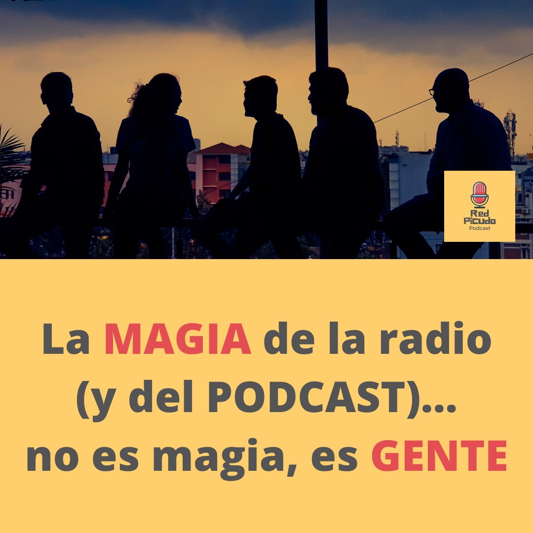 RedPicudo's tweet photo. La magia de la radio (y del #podcast) no es magia, es gente https://t.co/dvYnI0NAGT