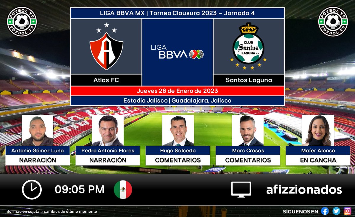 ⚽️ #LigaBBVAMX 🇲🇽 | @AtlasFC vs. @ClubSantos 🇲🇽📺 @afizzionadosmx 🎙️ @AgomezlunaM 🎙️ @hagala_ 🎙️ @Salcedo_Hugo 🎙️ @marccrosas 🎙️📝 @MafeAlonsoo #TUClausura2023 #Jornada4