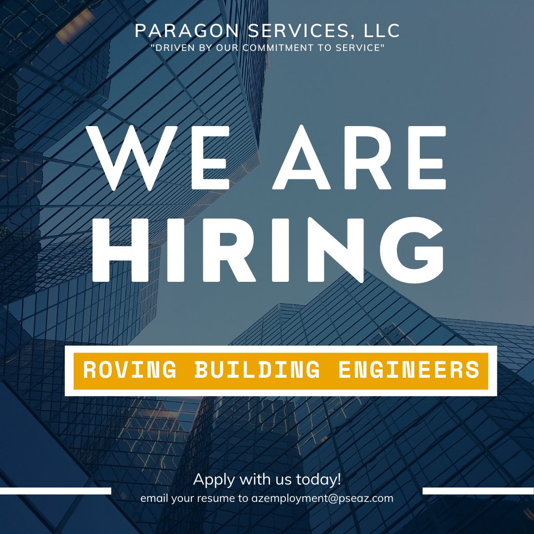 ServicesParagon's tweet photo. Join Our Team! 
@Paragon Services LLC is hiring – Roving Building Engineer 
Email your resume to azemployment@pseaz.com  

#paragonservicesllc #wearehiring #joinourteam #buildingengineers #facilitymaintenance https://t.co/kiVddgcMpT