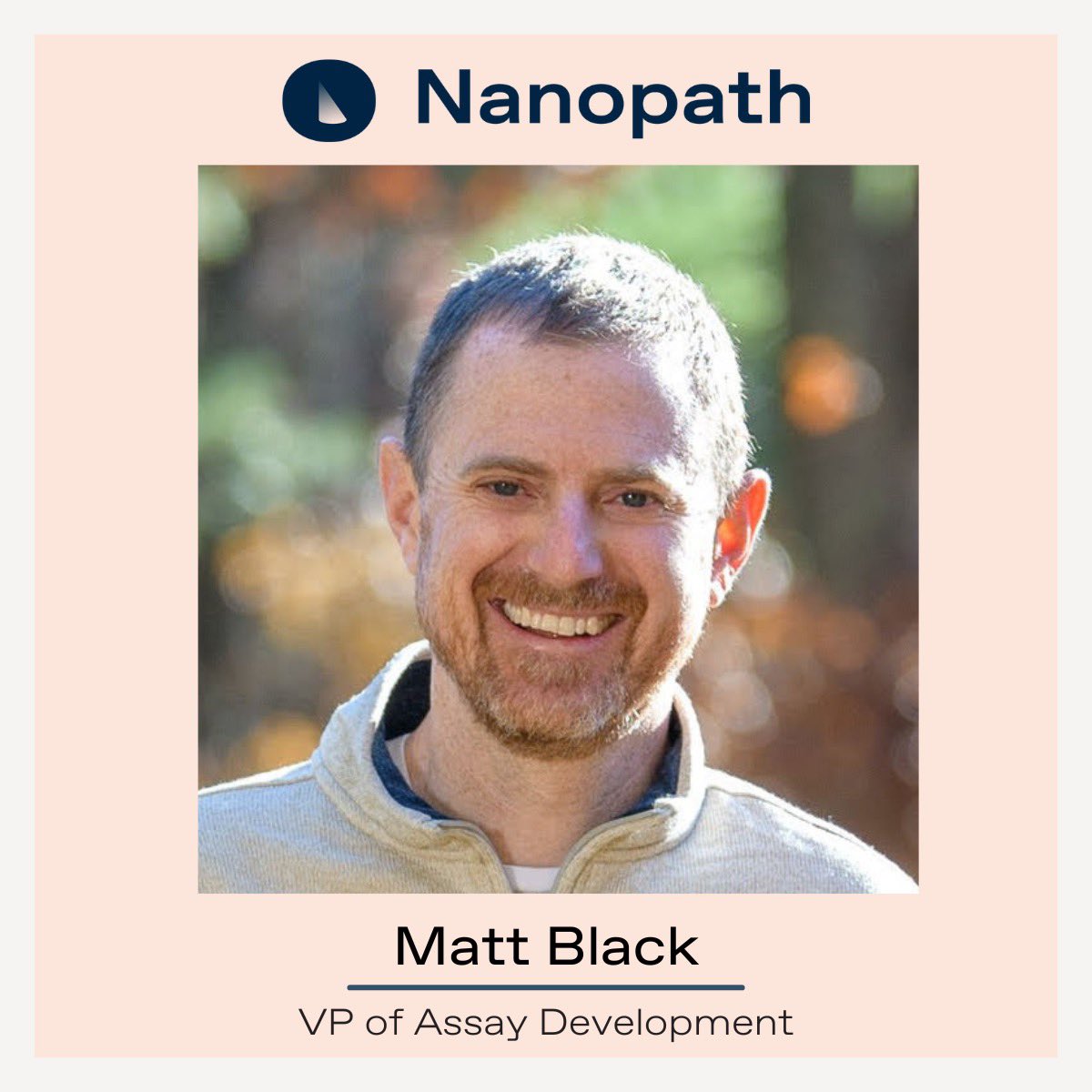 We are so happy to #welcome Matt Black, PhD, to the Nanopath Team as VP of #AssayDevelopment. Matt comes to us with 10 years of #experience leading assay development for the development of #invitro #diagnostics, most recently for #COVID19 and #flu. Welcome to the team, Matt!